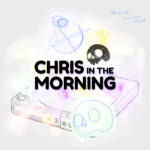 Chris In The Morning